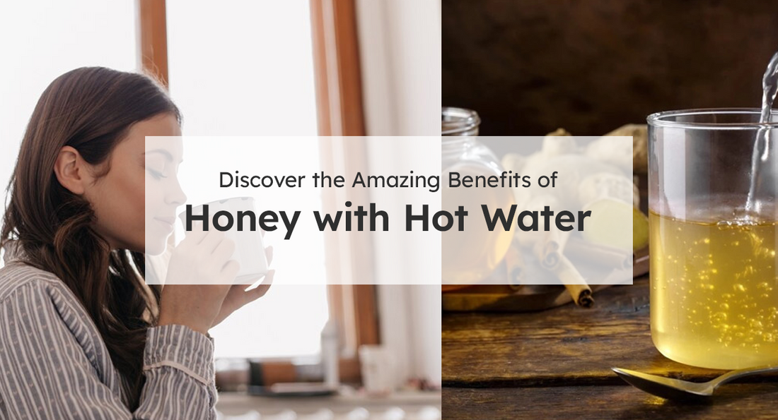 Discover the Amazing Benefits of Honey with Hot Water Veyr Organics